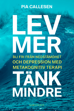 Lev mer, tänk mindre